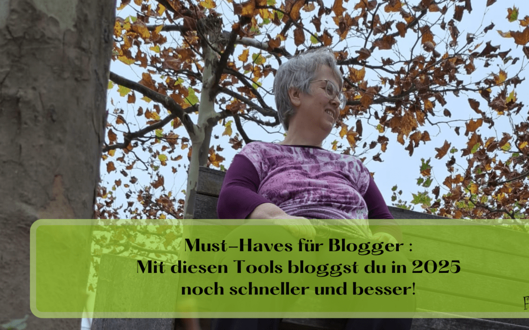 Blogger Must-Haves: 2025 schneller und besser bloggen!